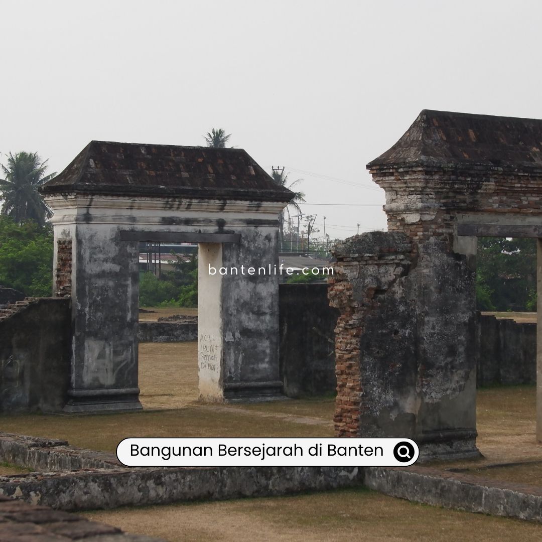 Bangunan Bersejarah di Banten