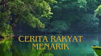 Cerita Rakyat Menarik dari Banten