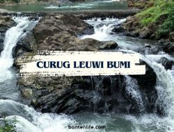 Curug Leuwi Bumi: Keindahan Tersembunyi di Pandeglang