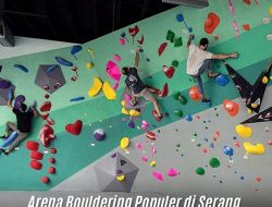 Arena Bouldering Populer di Serang, Banten