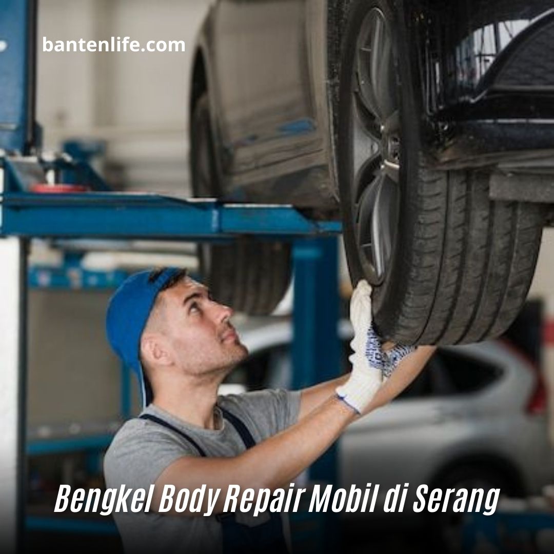 Bengkel Body Repair Mobil di Serang