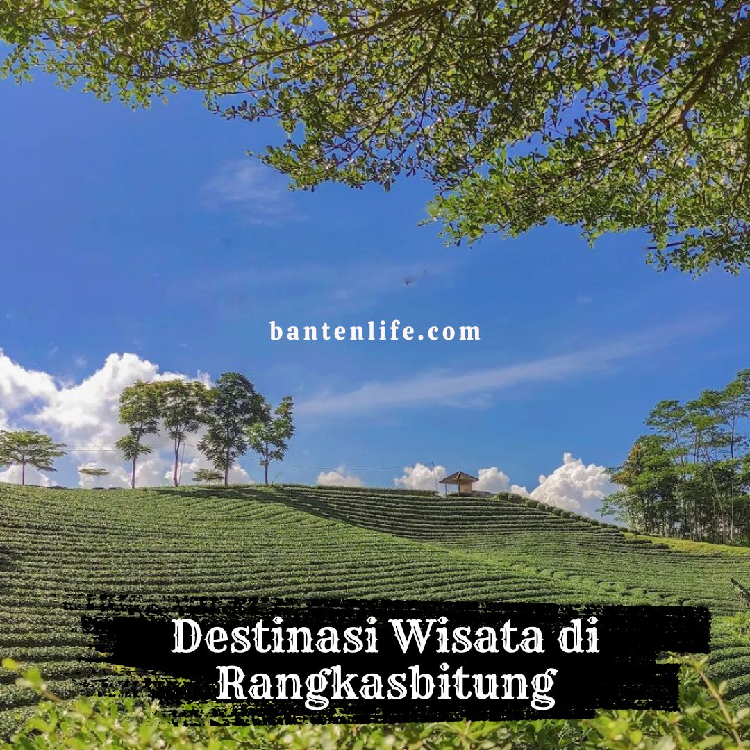 Destinasi Wisata di Rangkasbitung