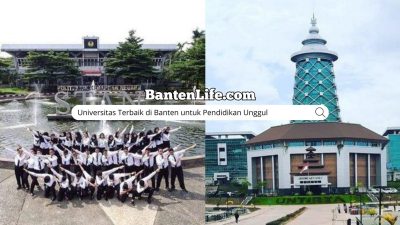 Universitas Terbaik di Banten untuk Pendidikan Unggul