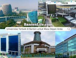 Universitas Terbaik di Banten untuk Masa Depan Anda