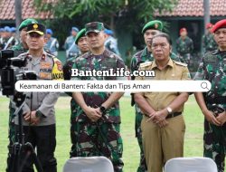 Keamanan di Banten: Fakta dan Tips Aman