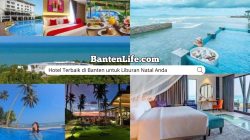 Hotel Terbaik di Banten untuk Liburan Natal Anda